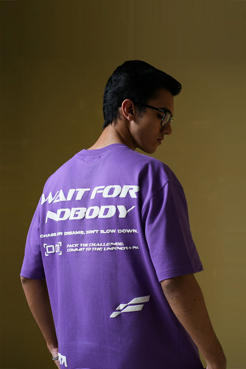 Wait For Nobody Purple Oversized T-Shirt