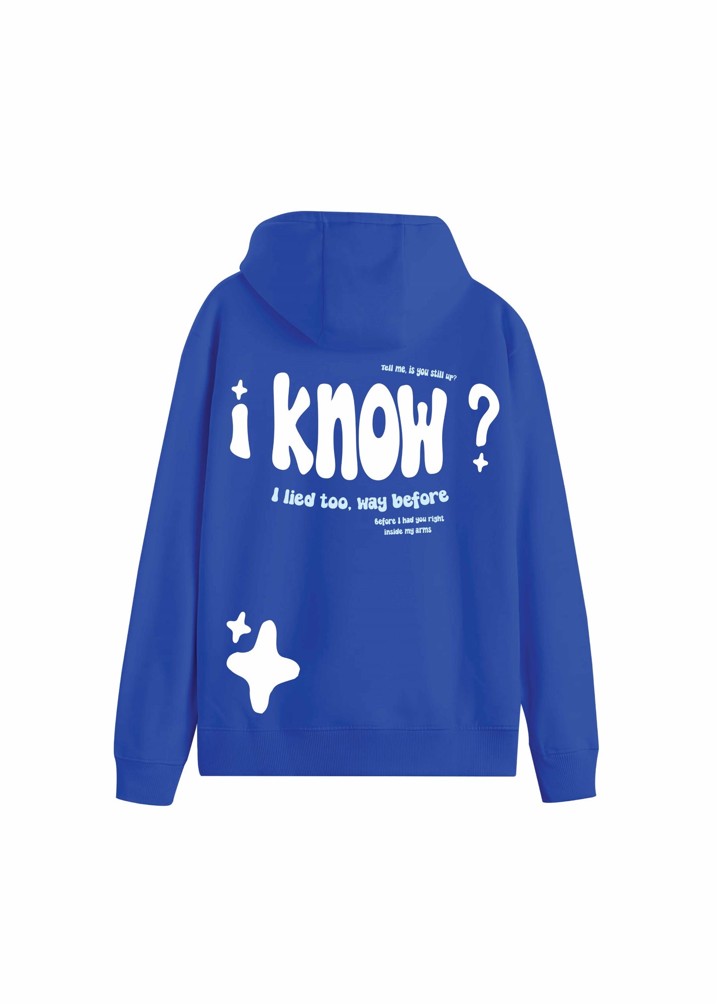 I Know Blue Oversized Hoodie