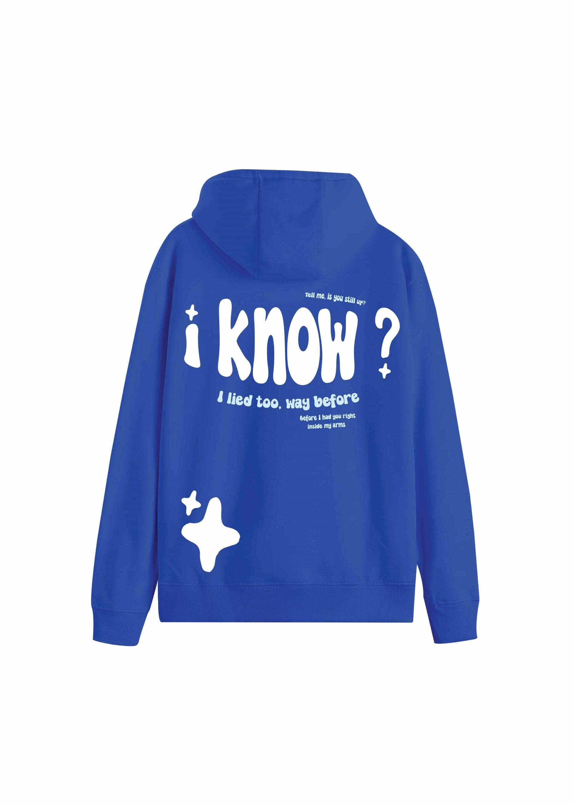 I Know Blue Oversized Hoodie